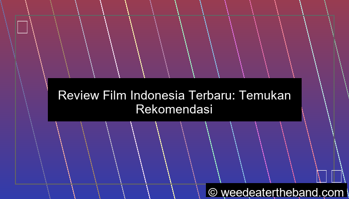review film indonesia